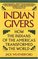 Indian Givers : How the Indians of the Americas Transformed the World