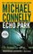 Echo Park (Harry Bosch, Bk 12)