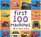 First 100 Machines (Bright Baby)