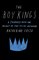 The Boy Kings: A Journey into the Heart of the Social Network
