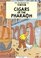 Cigars of the Pharoah (Adventures of Tintin, Bk 4)