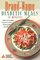 Brand-Name Diabetic Meals in Minutes : Quick  Healthy Recipes to Make Your Meals Tastier  Your Life Easier