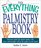 The Everything Palmistry Book: Discover What the Future Holds--Life, Love, and Wealth--All in the Palm of Your Hand (Everything: Philosophy and Spirituality)