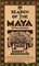 In Search of the Maya