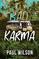 Bad Karma: The True Story of a Mexico Trip from Hell