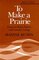 To Make a Prairie : Essays on Poets, Poetry, and Country Living (Poets on Poetry)