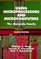 Using Microprocessors and Microcomputers: The Motorola Family (4th Edition)