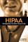 HIPAA : The Questions You Didn't Know to Ask