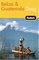 Fodor's Belize and Guatemala 2005 (Fodor's Gold Guides)
