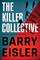 The Killer Collective (John Rain, Bk 10)