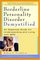 Borderline Personality Disorder Demystified: An Essential Guide to Understanding and Living With Bpd (Demystified Series)