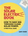 The solar electric book: How to save $$$ through clean solar power : a practical guide