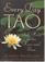 Every Day Tao: Self-help in the Here and Now