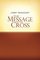 The Message of the Cross