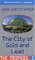 The City of Gold and Lead (Tripods, Bk 2)