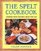 The Spelt Cookbook