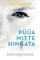 Puua mitte hingata (Try Not to Breathe) (Estonian Edition)