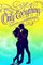 Only Everything (True Love, Bk 1)