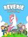 Reverie: I Believe In Me - Children's Book for Discovering the Magic of Believing In Yourself & Watch All Your Dreams Soar High