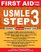 First Aid for the USMLE Step 3 (First Aid)