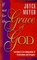 If Not for the Grace of God: Learning to Live Independently from Struggles and Frustrations