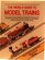 The World Guide to Model Trains: The Guide to International Railways and Ready-to-Run Models