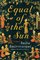 Equal of the Sun: A Novel