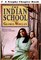 The Indian School (Trophy Chapter Book)