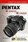 Magic Lantern Guides: Pentax K100D / K110D (Magic Lantern Guides)