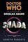 Shada: The Lost Adventures by Douglas Adams (Doctor Who Universe)