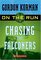 Chasing The Falconers (On The Run, Bk 1)