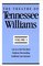 The Theatre of Tennessee Williams, Vol. 3: Cat on a Hot Tin Roof / Orpheus Descending / Suddenly Last Summer