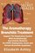 The Aromatherapy Bronchitis Treatment: Support the Respiratory System with Essential Oils and Holistic Medicine for COPD, Emphysema, Acute and Chronic ... Symptoms (The Secret Healer) (Volume 6)