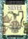 A Connoisseur's Guide to Antique Silver (Connoisseurs Guides)