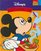 Mickey's Alphabet Soup (Disney's Read and Grow Library, Bk 1)