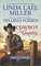 Cowboy Country: The Creed Legacy / Blame It on the Cowboy