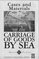 Cases & Materials on the Carriage of Goods By Sea