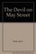 THE DEVIL ON MAY STREET.