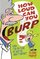 How Loud Can You Burp?: More Extremely Important Questions (and Answers)