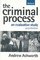 The Criminal Process: An Evaluative Study