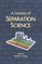 A Century of Separation Science