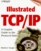Illustrated Tcp/Ip (Wiley Illustrated Network Series)