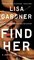 Find Her (Detective D.D. Warren, Bk 9)