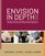 Envision In Depth: Reading, Writing, and Researching Arguments (2nd Edition)