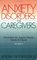 Anxiety Disorders: The Caregivers, Third Edition