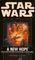 Star Wars:  A New Hope (formerly titled STAR WARS: From the Adventures of Luke Skywalker)
