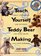 Teach Yourself Teddy Bear Making: Simple Techniques and Patterns for Teddy Bears and Their Clothing