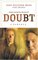 Doubt: A Parable