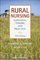 Rural Nursing: Concepts, Theory and Practice, Third Edition