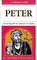 A Retreat With Peter: Growing from Sinner to Saint (Retreat With-- Series)